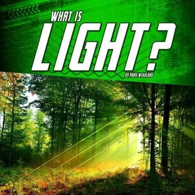 Picture of What Is Light?