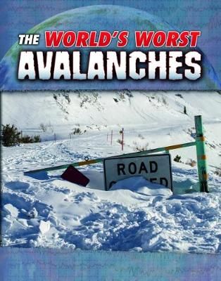 Picture of The World's Worst Avalanches