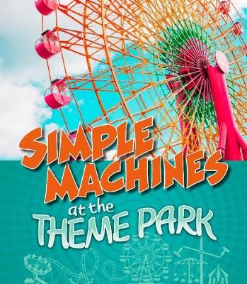 Picture of Simple Machines at the Theme Park