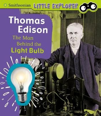 Picture of Thomas Edison: The Man Behind the Light Bulb