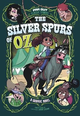 Picture of The Silver Spurs of Oz: A Graphic Novel