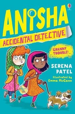 Picture of Anisha, Accidental Detective: Granny Trouble