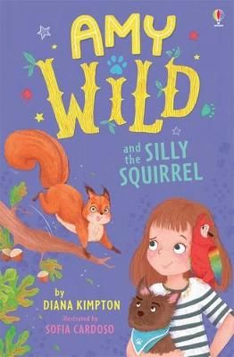 Picture of Amy Wild and the Silly Squirrel