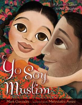 Picture of Yo Soy Muslim: A Father's Letter to His Daughter