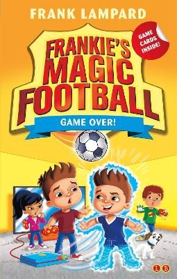 Picture of Frankie's Magic Football: Game Over!: Book 20