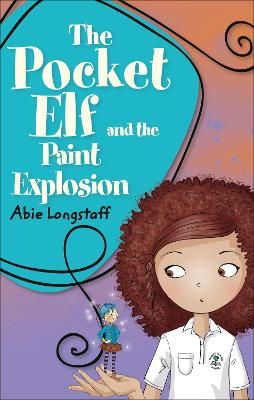 Picture of Reading Planet KS2 - The Pocket Elf and the Paint Explosion - Level 1: Stars/Lime band