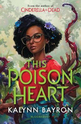Picture of This Poison Heart: From the author of the TikTok sensation Cinderella is Dead