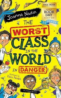 Picture of The Worst Class in the World in Danger!: World Book Day 2022