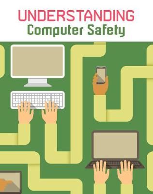 Picture of Understanding Computer Safety