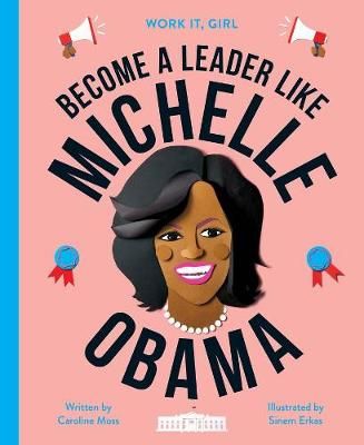 Picture of Become a Leader Like Michelle Obama