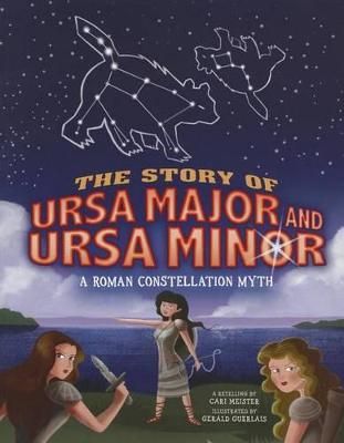 Picture of The Story of Ursa Major and Ursa Minor: A Roman Constellation Myth