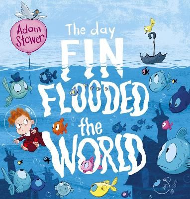 Picture of The Day Fin Flooded the World
