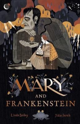 Picture of Mary and Frankenstein: The true story of Mary Shelley