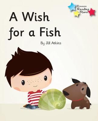 Picture of A Wish for a Fish: Phonics Phase 3