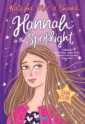 Picture of Hannah in the Spotlight: Star Club Book 1