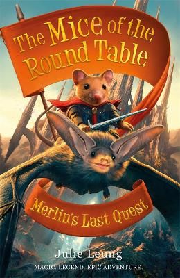 Picture of Mice of the Round Table 3: Merlin's Last Quest