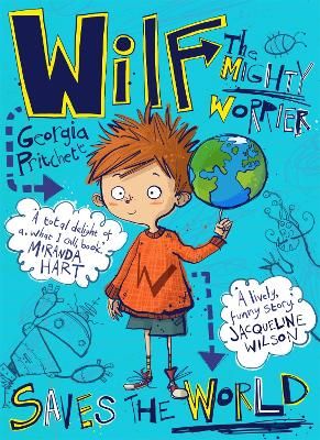 Picture of Wilf the Mighty Worrier Saves the World: Book 1