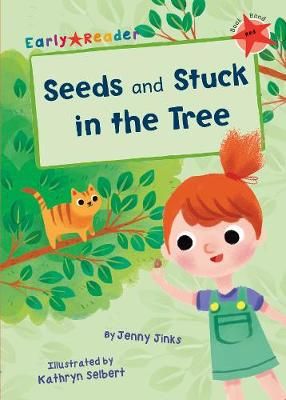 Picture of Seeds and Stuck in the Tree: (Red Early Reader)