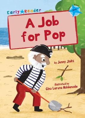 Picture of A Job for Pop: (Blue Early Reader)