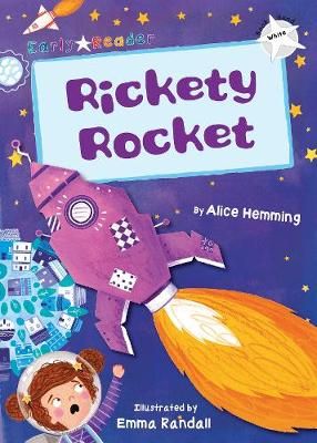 Picture of Rickety Rocket: (White Early Reader)