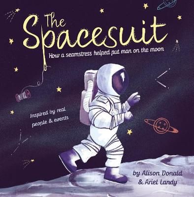 Picture of The Spacesuit: How a seamstress helped put man on the moon