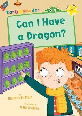 Picture of Can I Have a Dragon?: (Yellow Early Reader)