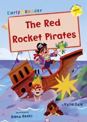 Picture of The Red Rocket Pirates: (Yellow Early Reader)