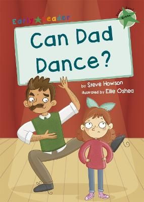 Picture of Can Dad Dance?: (Green Early Reader)