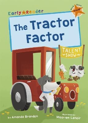 Picture of The Tractor Factor: (Orange Early Reader)