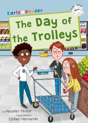 Picture of The Day of the Trolleys: (White Early Reader)