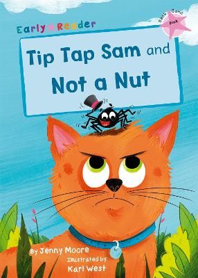 Picture of Tip Tap Sam and Not a Nut: (Pink Early Reader)