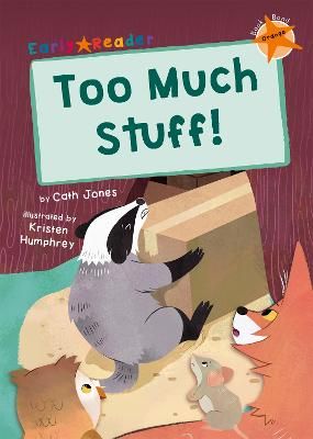 Picture of Too Much Stuff!: (Orange Early Reader)