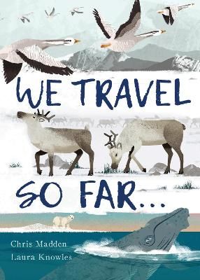 Picture of We Travel So Far: Small Stories of Incredibly Giant Journeys