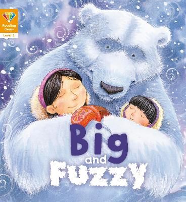 Picture of Reading Gems: Big and Fuzzy (Level 2)