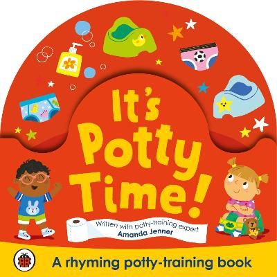 Picture of It's Potty Time!: Say "goodbye" to nappies with this potty-training book