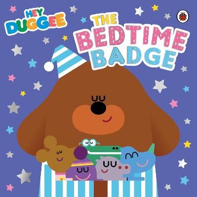 Picture of Hey Duggee: The Bedtime Badge