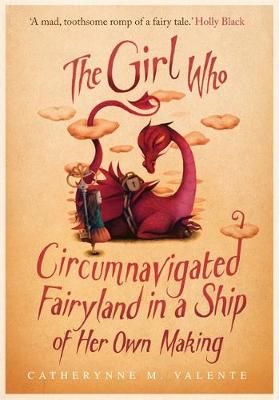 Picture of The Girl Who Circumnavigated Fairyland in a Ship of Her Own Making