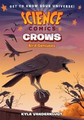 Picture of Science Comics: Crows: Genius Birds