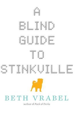 Picture of A Blind Guide to Stinkville