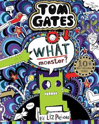 Picture of What Monster? (Tom Gates #15) (PB)