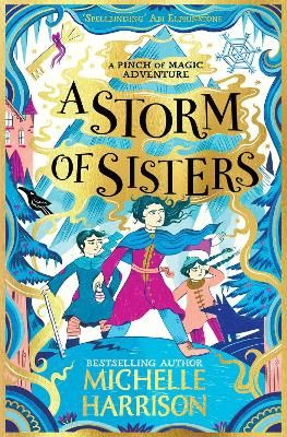 Picture of A Storm of Sisters: Bring the magic home with the Pinch of Magic Adventures