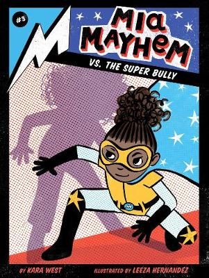 Picture of Mia Mayhem vs. the Super Bully
