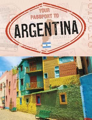 Picture of Your Passport to Argentina