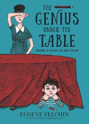 Picture of The Genius Under the Table: Growing Up Behind the Iron Curtain