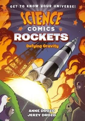 Picture of Science Comics: Rockets: Defying Gravity