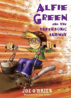 Picture of Alfie Green and the Supersonic Subway