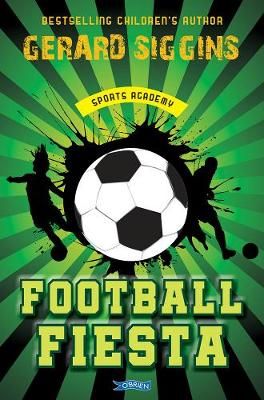 Picture of Football Fiesta: Sports Academy Book 1