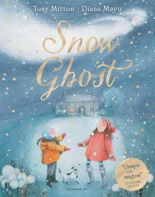 Picture of Snow Ghost: The Most Heartwarming Picture Book of the Year
