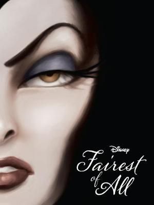 Picture of Disney Villains Fairest of All: A Tale of the Wicked Queen