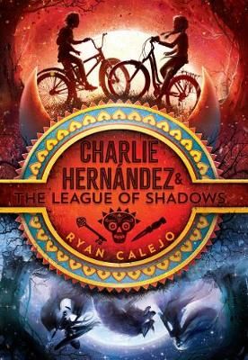 Picture of Charlie Hernandez & the League of Shadows